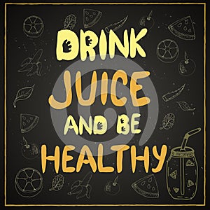 urge to drink juice and be healthy photo